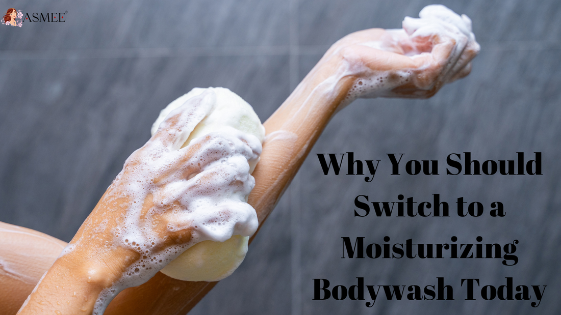 Why You Should Switch to a Moisturizing Bodywash Today | Devasmi