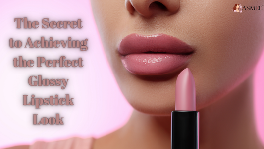 The Secret to Achieving the Perfect Glossy Lipstick Look