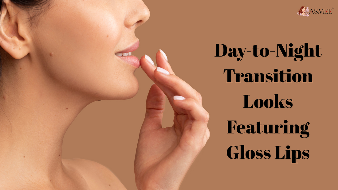 Day-to-Night Transition Looks Featuring Gloss Lips