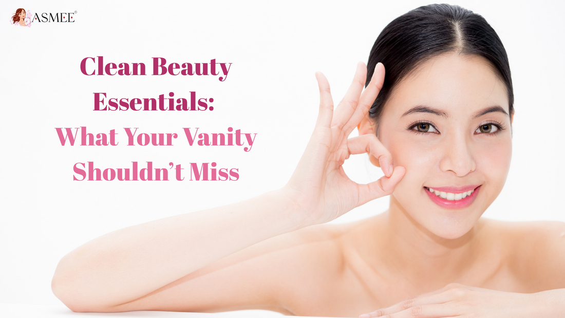 clean beauty essentials