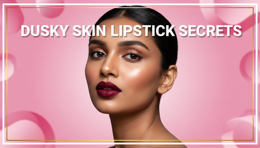 Ultimate Guide to Dusky Skin Lipstick (Basics & Picks)